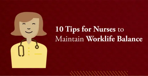 tips for nurses worklife balance